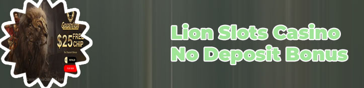 Lion slots casino no deposit bonus codes