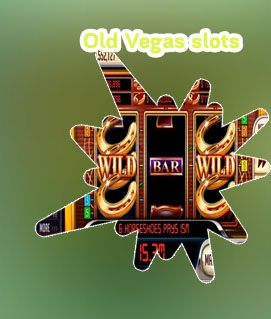 Old vegas slots free