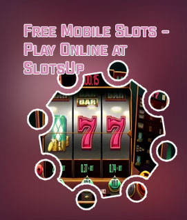 Online mobile slots